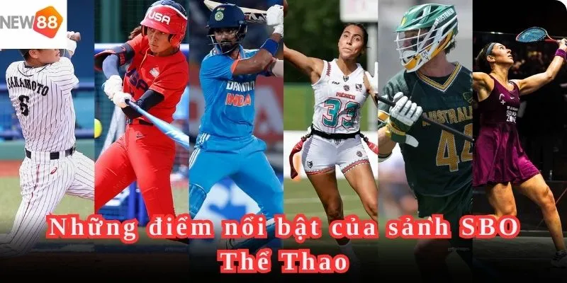 SBO Thể Thao và những điểm nổi bật không thể bỏ qua