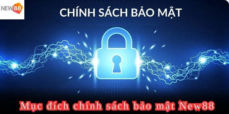 New88 áp dụng chính sách bảo mật giúp người chơi an tâm